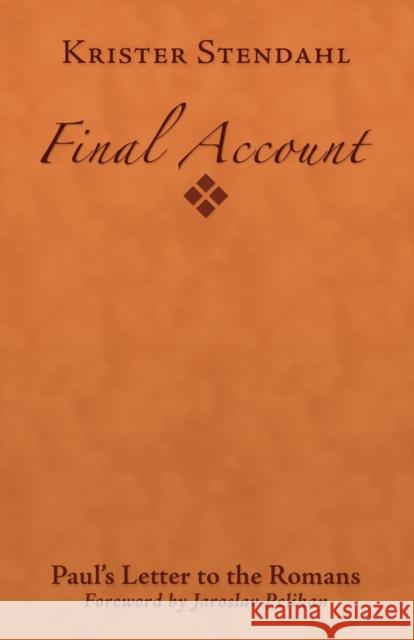 Final Account Stendahl, Krister 9780800629229 Augsburg Fortress Publishers - książka