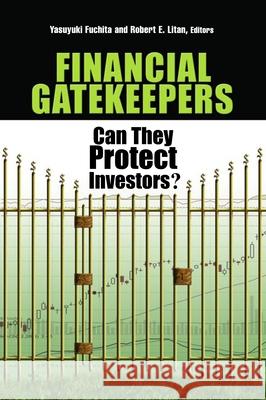 Financial Gatekeepers: Can They Protect Investors? Fuchita, Yasuyuki 9780815729815 Brookings Institution Press - książka