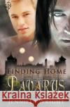 Finding Home: Pavarus Wright, Jennifer 9781781845691 Total-E-Bound Publishing