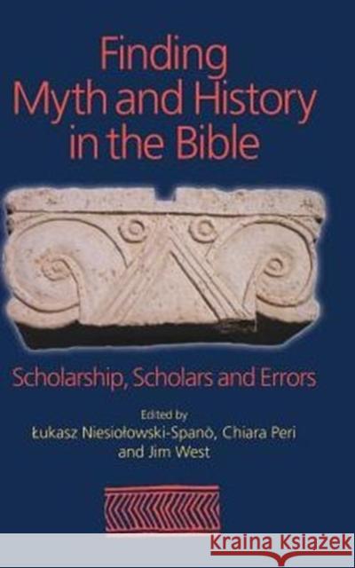 Finding Myth and History in the Bible West 9781781791264 Equinox Publishing (Indonesia) - książka