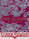 Fire Islands: Recipes from Indonesia Eleanor Ford 9781911632047 Murdoch Books