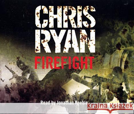 Firefight Chris Ryan 9781846571428 ARROW BOOKS LTD - książka