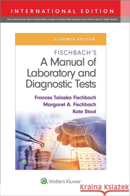 Fischbach's A Manual of Laboratory and Diagnostic Tests Kate, RN, MSN Stout 9781975174132 Wolters Kluwer Health - książka