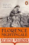 Florence Nightingale: The Woman and Her Legend: 200th Anniversary Edition Mark Bostridge 9780241989227 Penguin Books Ltd
