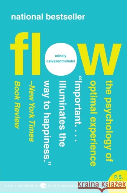 Flow: The Psychology of Optimal Experience Csikszentmihalyi, Mihaly 9780061339202 Harper Perennial Modern Classics - książka