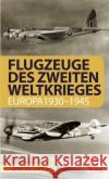 Flugzeuge des Zweiten Weltkrieges Schreiber, Joachim 9783613043572 Motorbuch Verlag