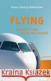 Flying: Answers From Inside the Cockpit Hans-Georg Rabacher 9783903355170 Checkpilot
