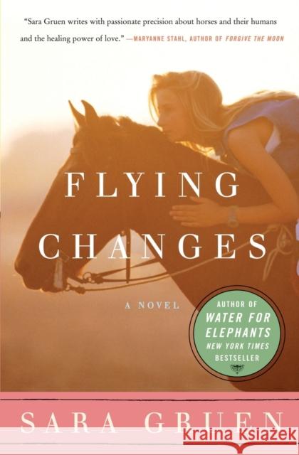 Flying Changes Sara Gruen 9780061241093 Harper Paperbacks - książka