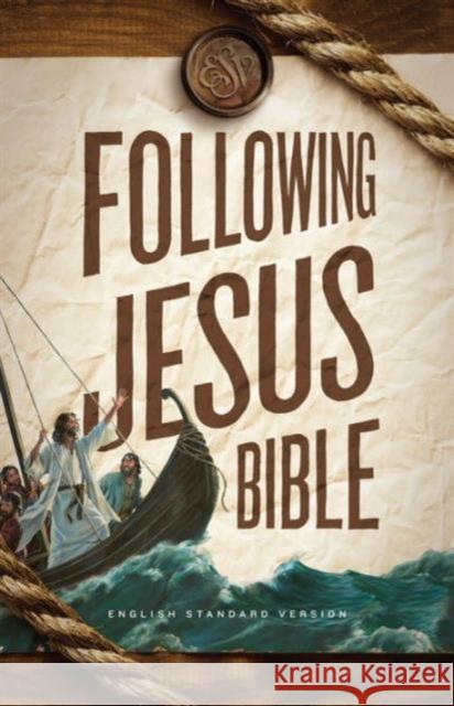 Following Jesus Bible-ESV  9781433545528 Crossway - książka