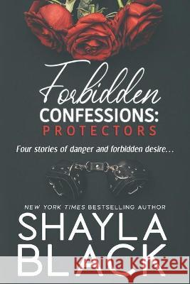Forbidden Confessions, Volume 2 Shayla Black 9781936596867 Shelley Bradley LLC - książka