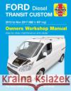 Ford Transit Custom Diesel ('13-'18) Rob Keenan 9781785214233 Haynes Publishing Group