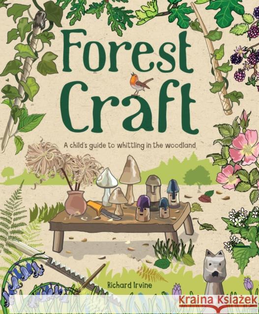 Forest Craft R Irvine 9781784945008 GMC Publications - książka