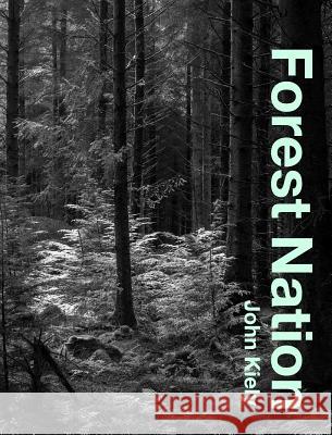 Forest Nation John Kiely 9781367599413 Blurb - książka