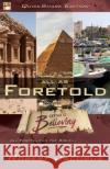 Foretold - QuickShare Edition: Seeing is Believing Robert Jacobus 9781734767308 Foretold, LLC