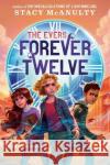 Forever Twelve Stacy McAnulty 9780593429631 Random House Books for Young Readers