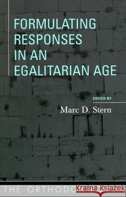 Formulating Responses in an Egalitarian Age Marc D. Stern 9780742545984 Rowman & Littlefield Publishers - książka