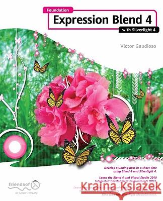 Foundation Expression Blend 4 with Silverlight Victor Gaudioso 9781430229735 Springer-Verlag Berlin and Heidelberg GmbH &  - książka