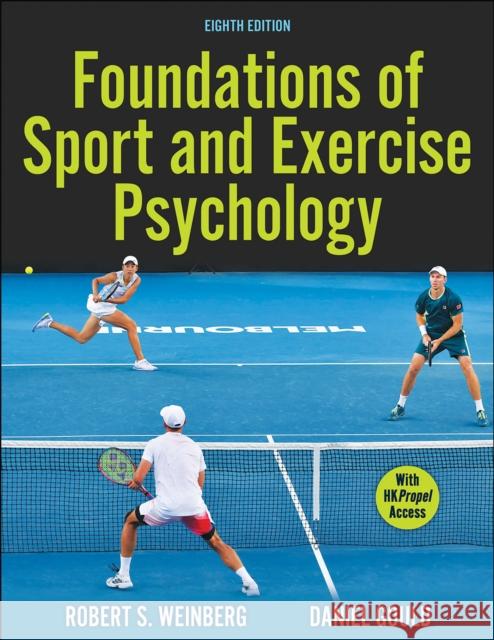 Foundations of Sport and Exercise Psychology Robert S. Weinberg Daniel Gould 9781718207592 Human Kinetics Publishers - książka