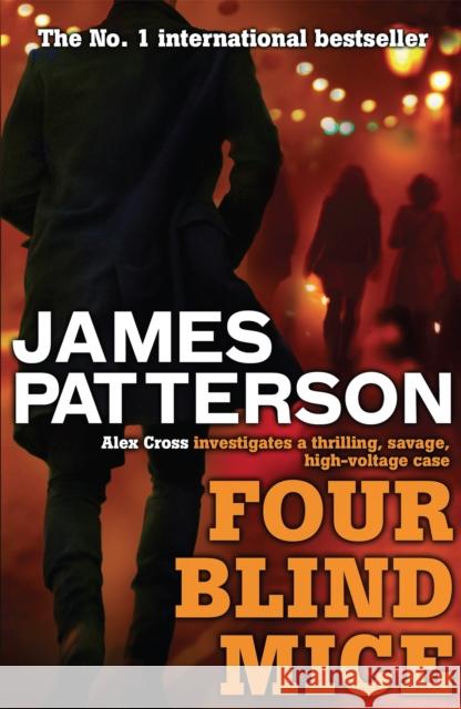 Four Blind Mice James Patterson 9780755349364 Headline Publishing Group - książka