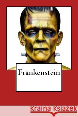 Frankenstein Mary Wollstonecraf G-Ph Ballin 9781539724681 Createspace Independent Publishing Platform - książka