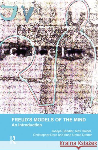 Freud's Models of the Mind: An Introduction Sandler, Joseph 9780367104924 Taylor and Francis - książka