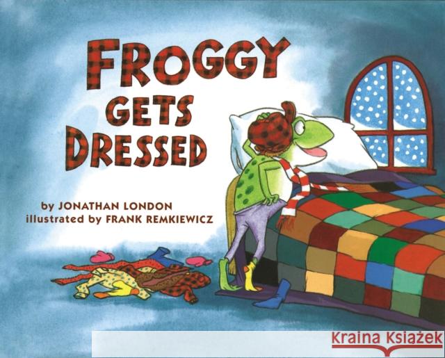 Froggy Gets Dressed Jonathan London Frank Remkiewicz 9780140544572 Puffin Books - książka