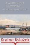From Cornwall to Moonta: migration and resettlement Dianne Griffin   9781922830302 Glass House Books