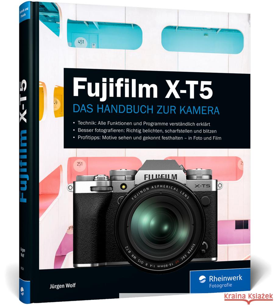 Fujifilm X-T5 Wolf, Jürgen 9783836295291 Rheinwerk Fotografie - książka