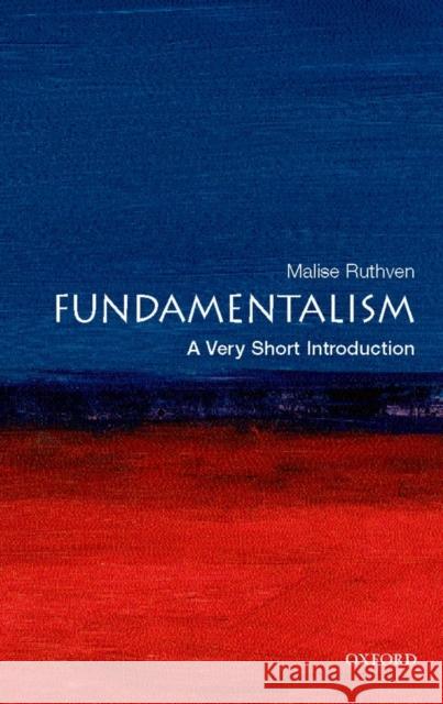 Fundamentalism: A Very Short Introduction Malise Ruthven 9780199212705  - książka