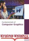Fundamentals of Computer Graphics Zoey Clark 9781647280277 Willford Press