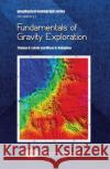 Fundamentals of Gravity Exploration Misac N. Nabighian   9781560802983 Society of Exploration Geophysicists