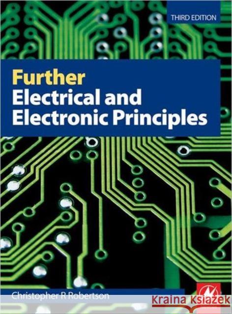 Further Electrical and Electronic Principles  Robertson 9780750687478  - książka