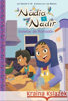 Galletas de Ramad?n Marzieh A. Ali Lala Stellune 9781098237493 Calico Kid - książka