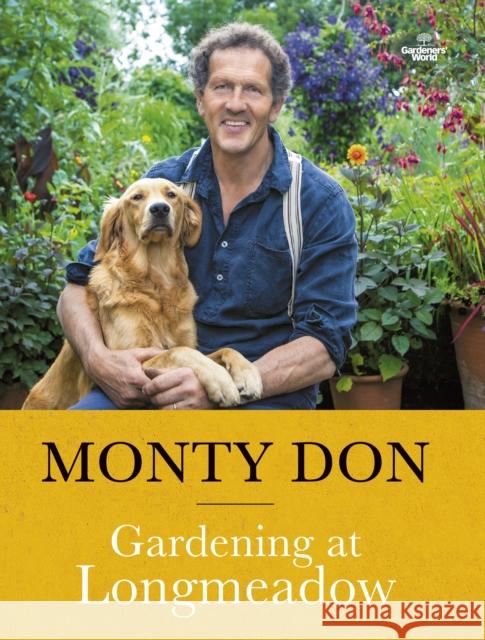 Gardening at Longmeadow Monty Don 9781785947827 Ebury Publishing - książka