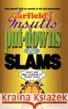 Garfield's Insults, Put-Downs, and Slams Jim Davis 9780345386892 Ballantine Books