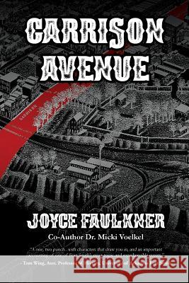 Garrison Avenue Joyce Faulkner Micki Voelkel 9781943267651 Red Engine Press - książka