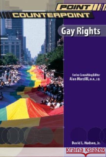 Gay Rights David L., Jr. Hudson 9780791080948 Chelsea House Publications - książka