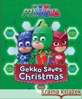 Gekko Saves Christmas Maggie Testa 9781534428850 Simon Spotlight - książka