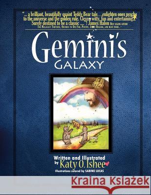 Gemini's Galaxy Katy O. Ishee Katy O. Ishee Carolyn Gambito 9781935786238 Saint Clair Publications - książka