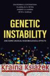 Genetic Instability and Some Unusual Radiobiological Effects Ekaterina S. Evstratova 9781685078867 Nova Science Publishers Inc
