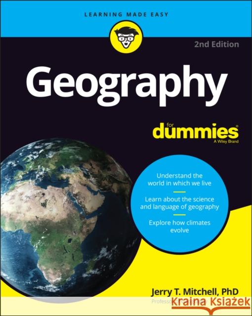 Geography for Dummies Jerry Mitchell 9781119867128 John Wiley & Sons Inc - książka