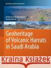 Geoheritage of Volcanic Harrats in Saudi Arabia Mohammed Rashad Moufti Karoly Nemeth 9783319814223 Springer