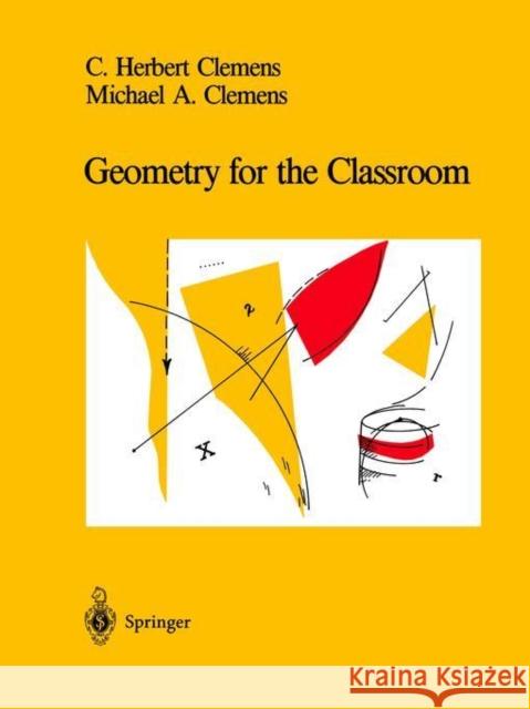 Geometry for the Classroom C.Herbert Clemens 9780387975641  - książka