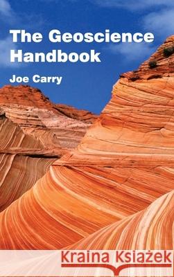 Geoscience Handbook Joe Carry 9781632395955 Callisto Reference - książka