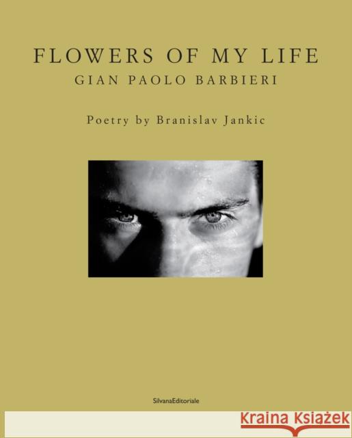 Gian Paolo Barbieri: Flowers of My Life  9788836632909  - książka