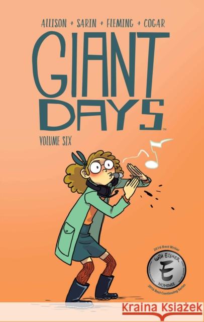 Giant Days Vol. 6 John Allison, Whitney Cogar, Liz Fleming, Max Sarin 9781684150281 Boom! Studios - książka