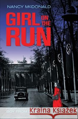 Girl on the Run Nancy McDonald 9781771805179 Iguana Books - książka