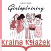 Girlsplaining Klengel, Katja 9783956401602 Reprodukt