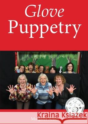 Glove Puppetry Manual Margaret Arney 9780648103011 Karen MC Dermott - książka