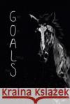 Goals: Yearly Equestrian Goals Pitcher, Roxanne 9781366906441 Blurb